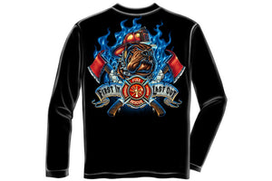 Firefighter Fire Dog First in Last out Long Sleeve T-Shirt