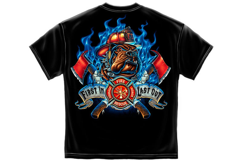 Firefighter Fire Dog First in Last Out Short Sleeve T Shirt