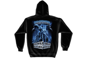 Soldier You Will Never Be Forgotten Hooded Sweatshirt