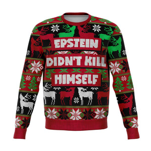 Epstein Didn't Kill Himself Christmas Sweatshirt