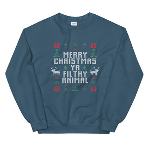 Merry Christmas Ya Filthy Animal Unisex Sweatshirt
